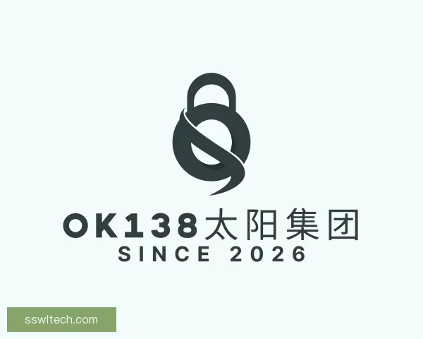 关于ok138太阳集团